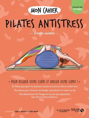 cover image of Mon cahier Pilates antistress